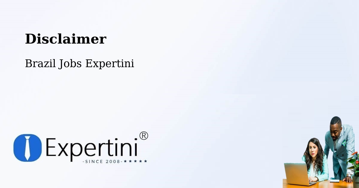 Disclaimer – Teixeira De Freitas - Brazil Jobs Expertini
