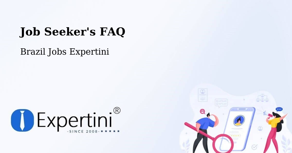 Employer FAQ – Teixeira De Freitas - Brazil Jobs Expertini