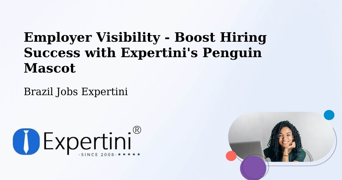 CV and Resume Visibility Optimization – Teixeira De Freitas - Brazil Jobs Expertini